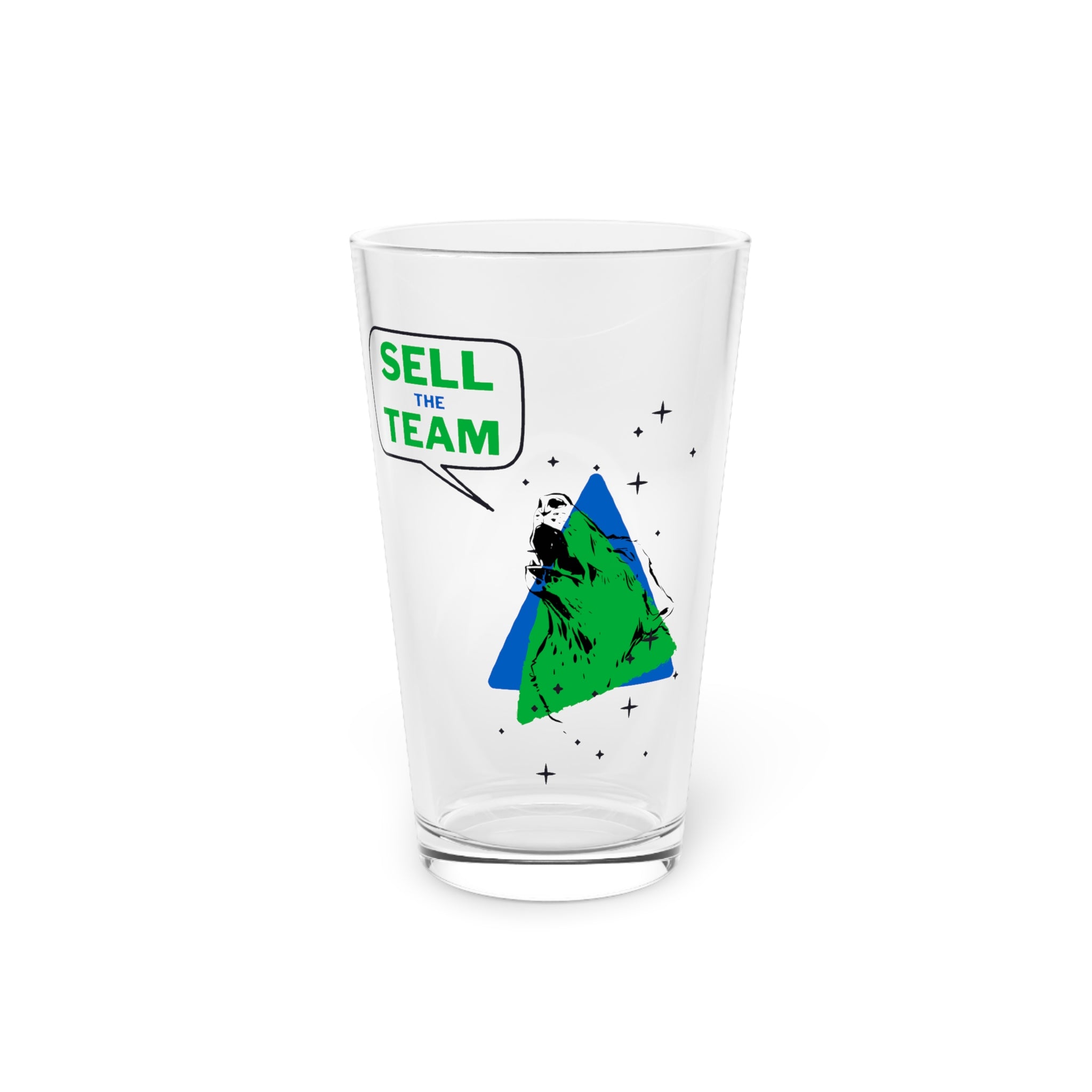 Sell The Team - Pint Glass, 16oz